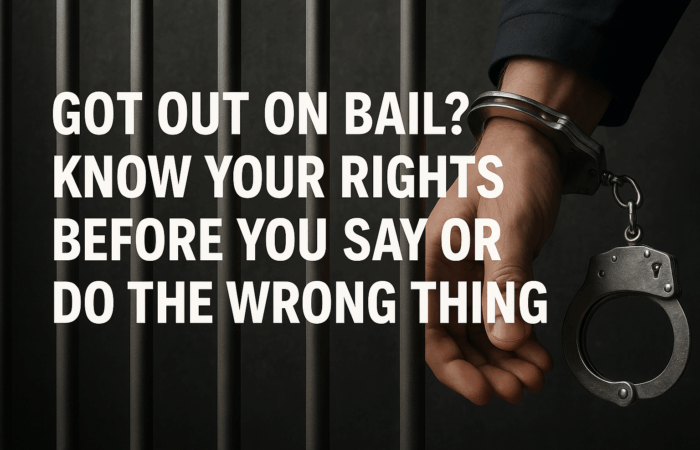 Got Out on Bail?